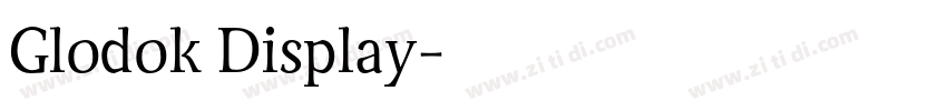 Glodok Display字体转换